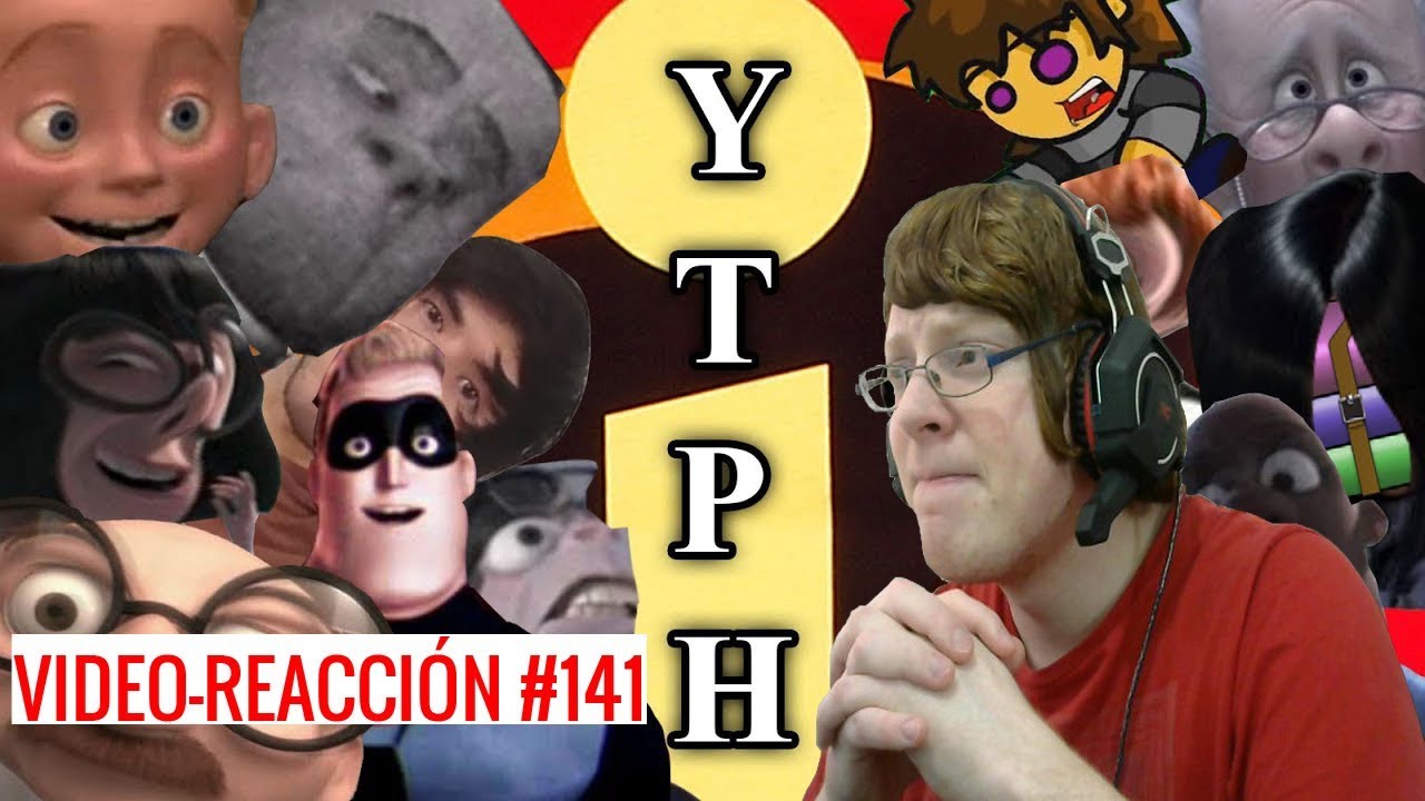 Video-Reacción #141 [YTPH] LOS INCREIBLEMENTE WEONES por Matias