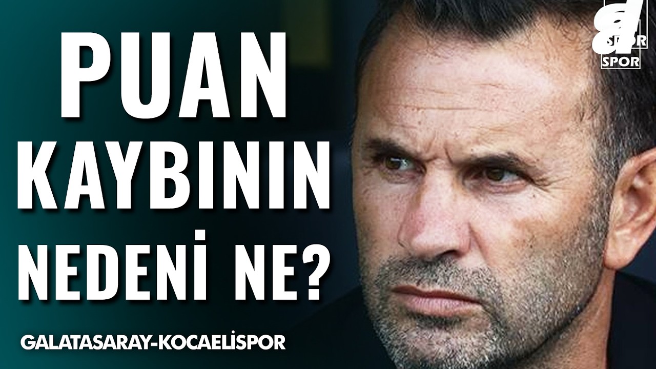 Puan Kaybının Nedenleri Ne, Galatasaray Neleri Yanlış Yaptı? Levent T&uuml;zemen A&ccedil;ıkladı!
