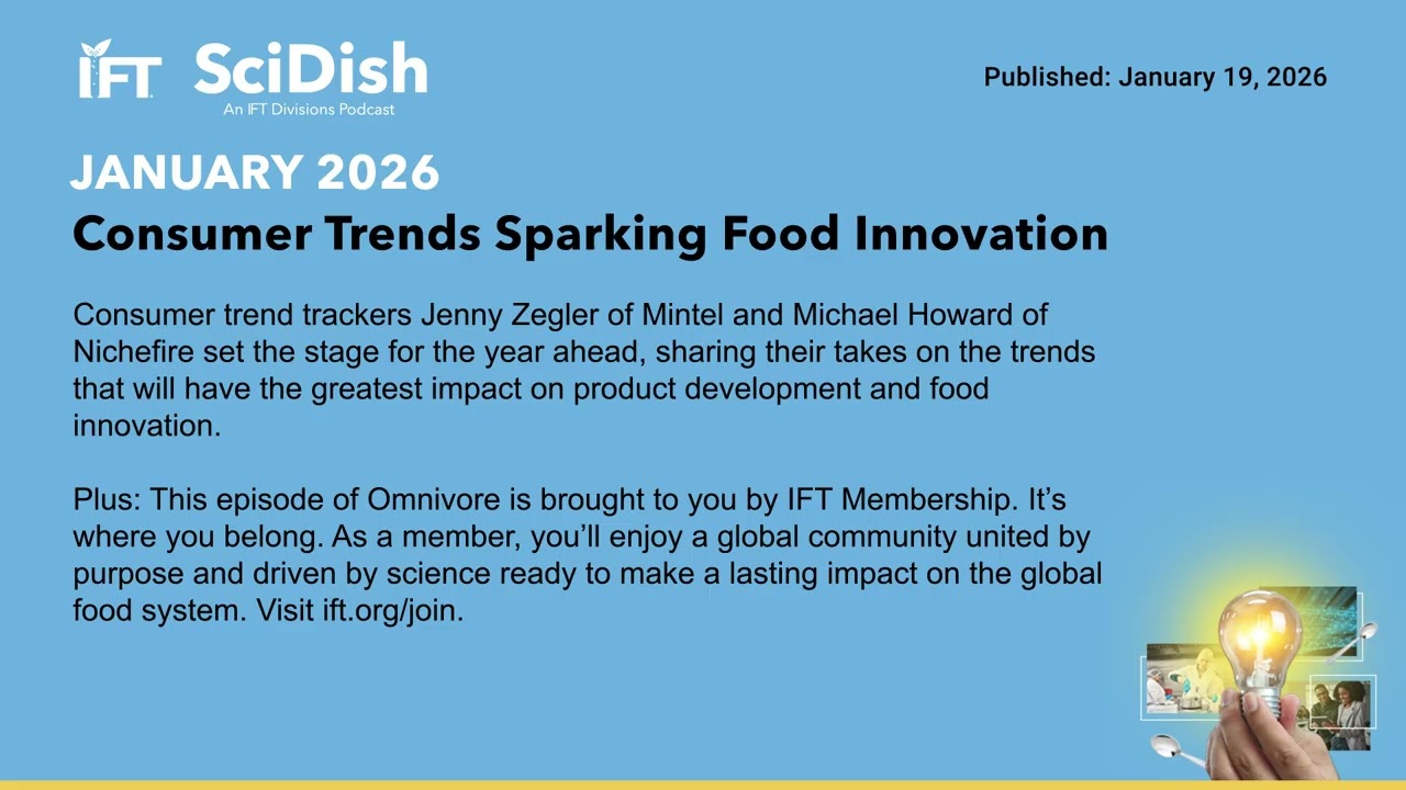 Consumer Trends Sparking Food Innovation | SciDish January 2026