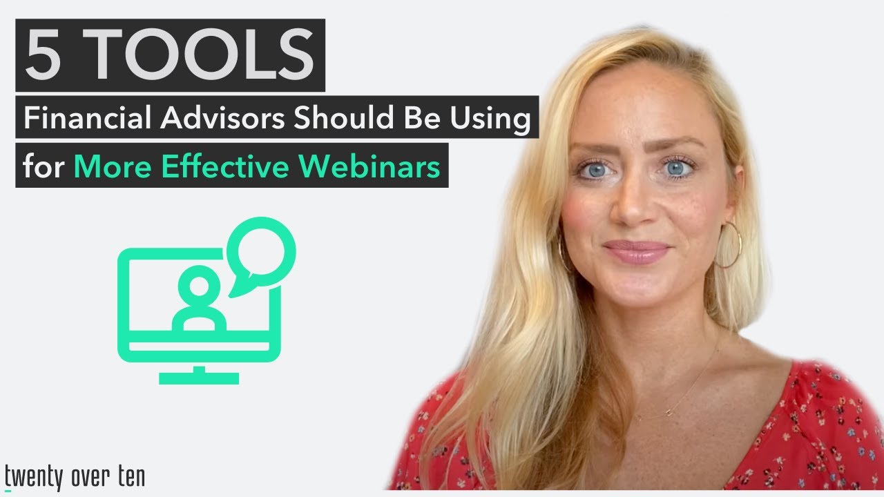 GROW FASTER through WEBINARS: The 5 Best Webinar Tools for Financial Advisors | Webinars Made Easy