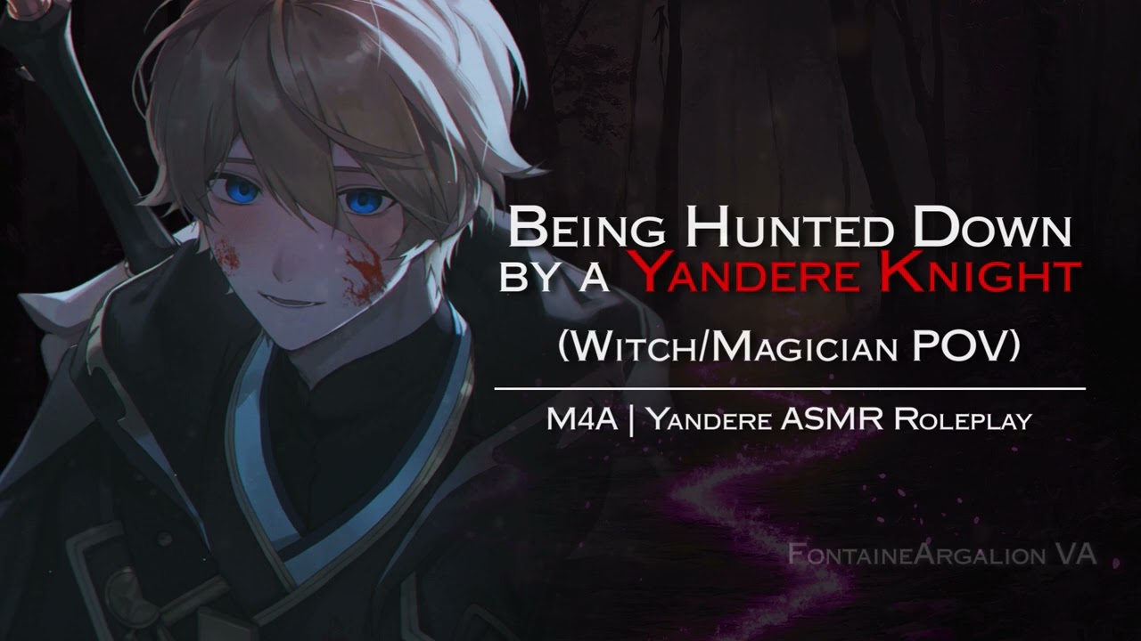 ASMR || The Yandere Knight is On The Hunt For You: The Witch with a Bounty on Their Head [M4A]