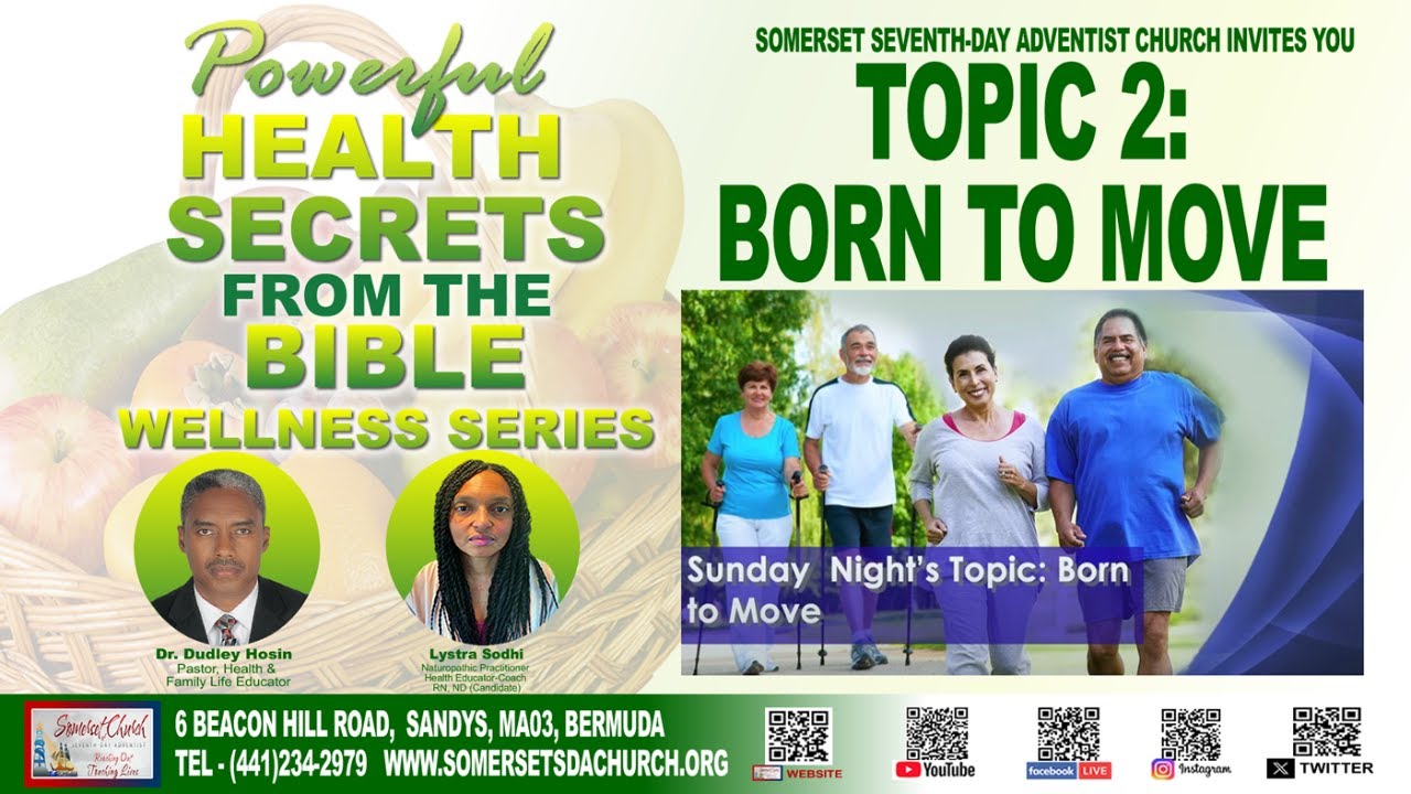 2025-04-27 Somerset SDA Church-Powerful Health Secrets from the Bible Topic 2: 