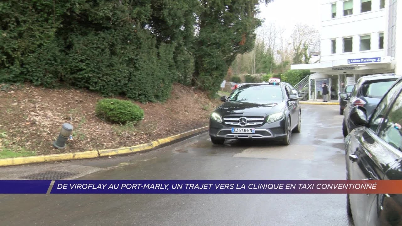 Yvelines | De Viroflay au Port-Marly, un trajet vers la clinique en taxi conventionné