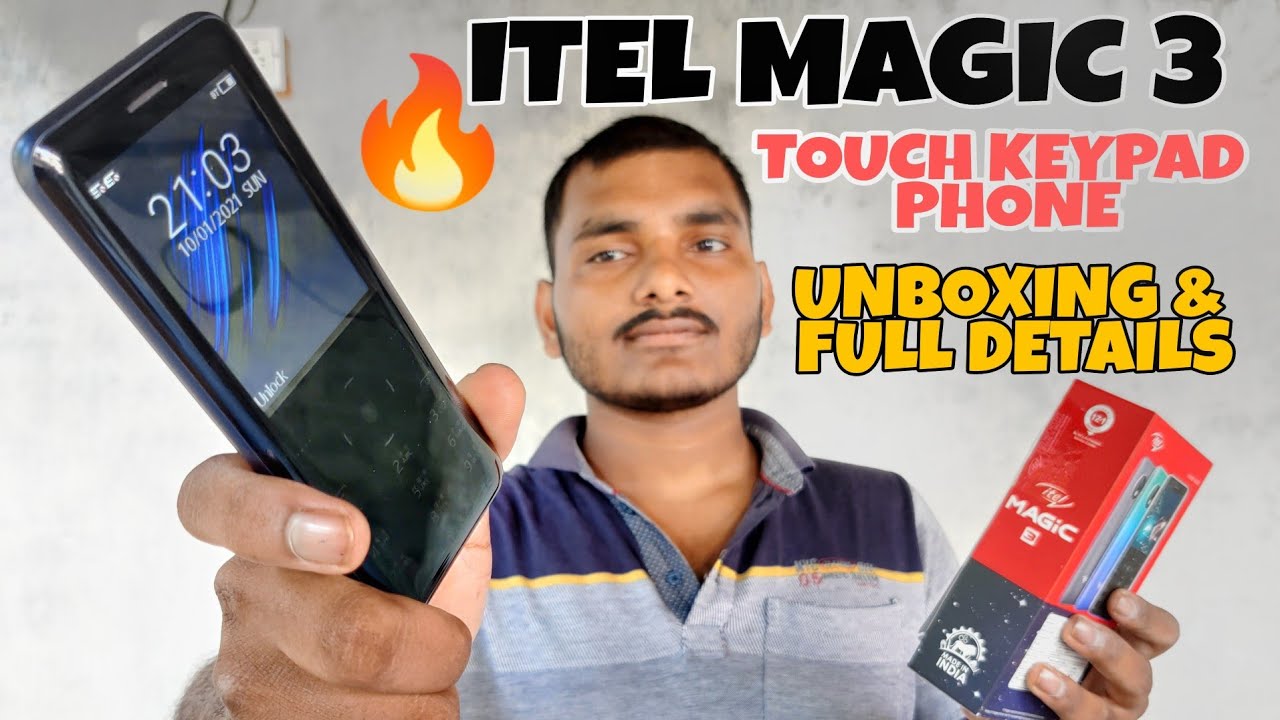Itel Magic 3 Touch Keypad : Unboxing & Review.