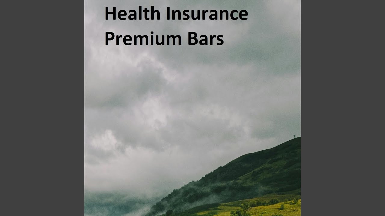 Health Insurance Premium Bars