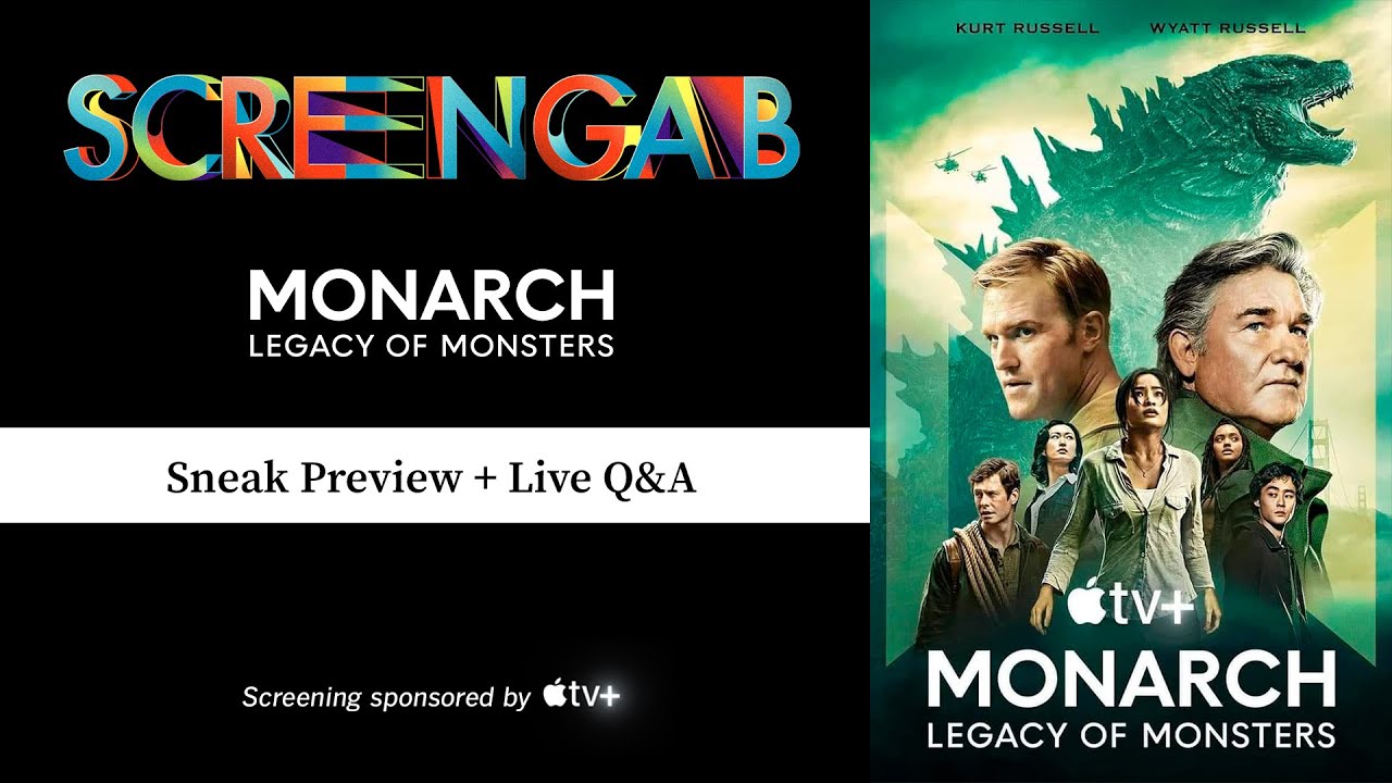 Screen Gab - Monarch: Legacy of Monsters Q&A