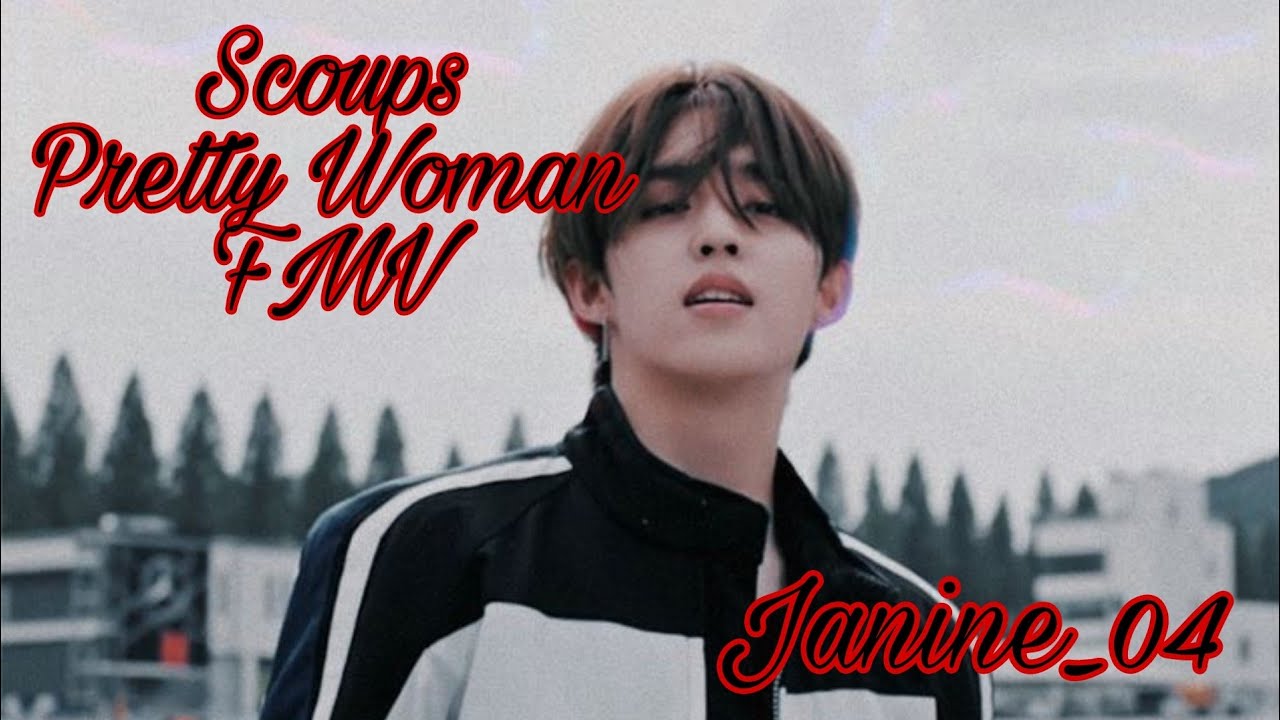 S.coups - Pretty Woman FMV