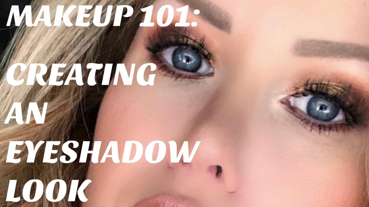 HOW TO CREATE AN EYESHADOW LOOK: MAKEUP LESSON FROM A PRO