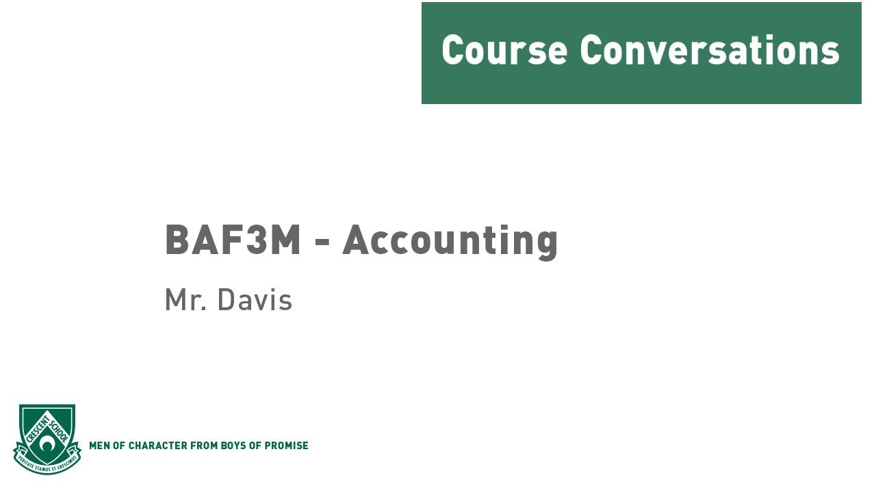 Course Conversations: Financial Accounting Fundamentals (BAF3M)
