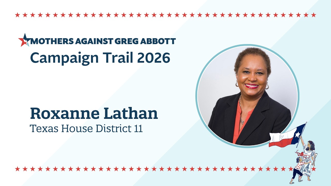 Roxanne Lathan Candidate for Texas House District 11