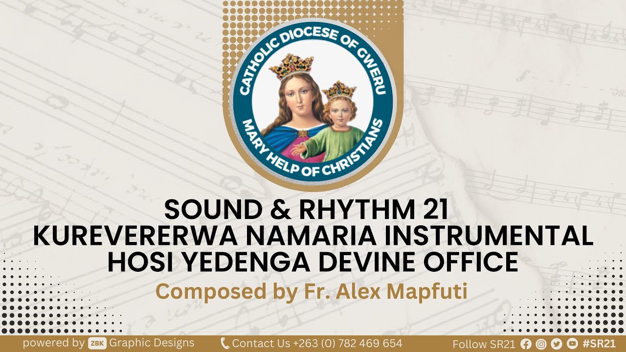 Sound & Rhythm 21 - Kurevererwa NaMaria Instrumental (Official Audio) Fr. Alex Mapfuti