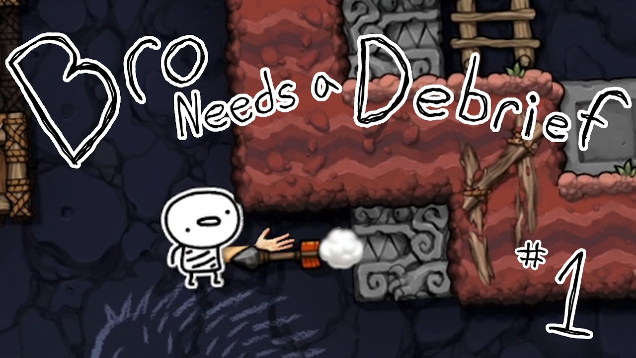 Bro Needs a Debrief... #1 || Spelunky 2