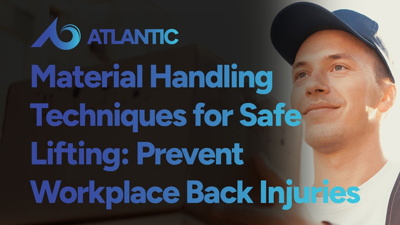 Material Handling Techniques for Safe Lifting: Prevent Workplace Back Injuries