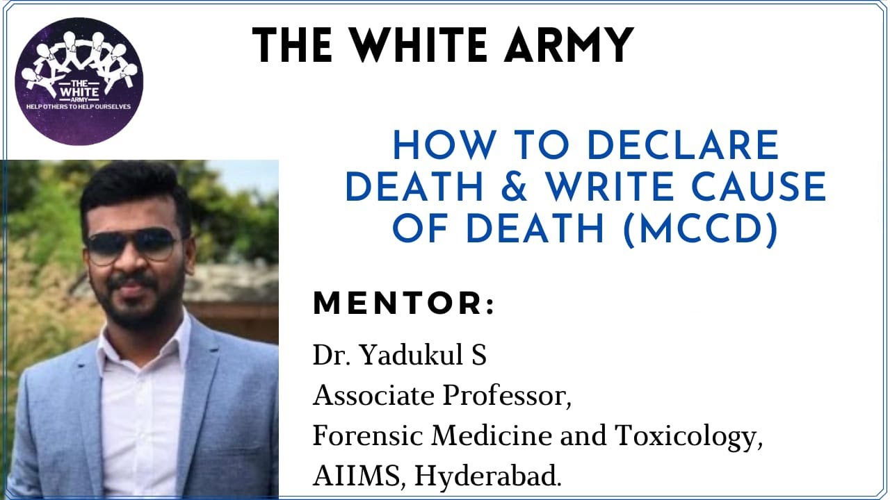 HOW TO DECLARE DEATH AND WRITE CAUSE OF DEATH