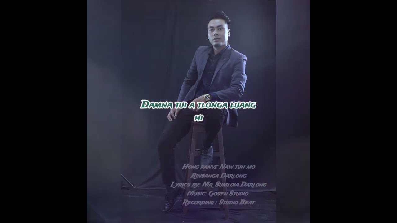 Rinsanga Darlong || Hong panve naw tun mo || Darlong Gospel Song Lyrics Video 2023.