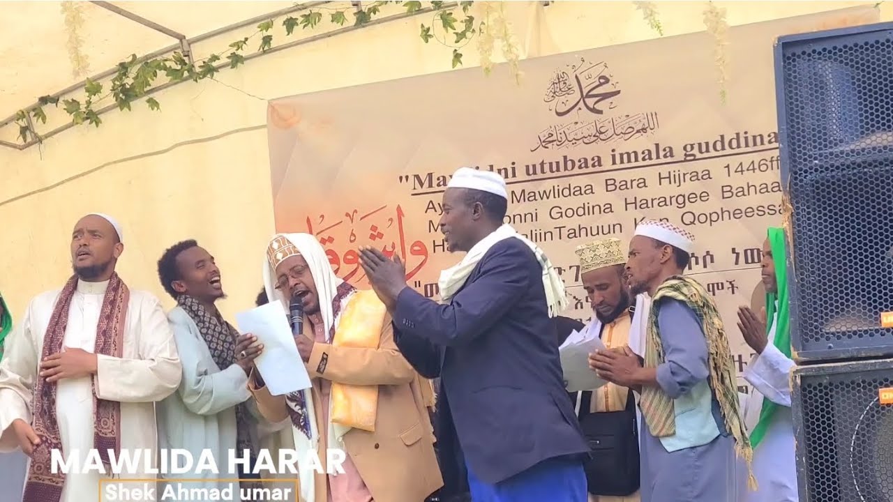 Sagantaa Mawlida harar /2024 shek ahmad umar