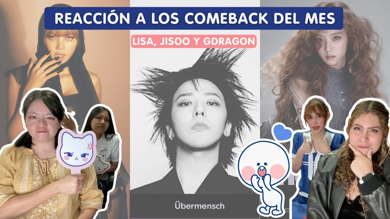 REACCIÓN A LISA, JISOO Y GDRAGON: terminamos confundidas 👀🤔❤️