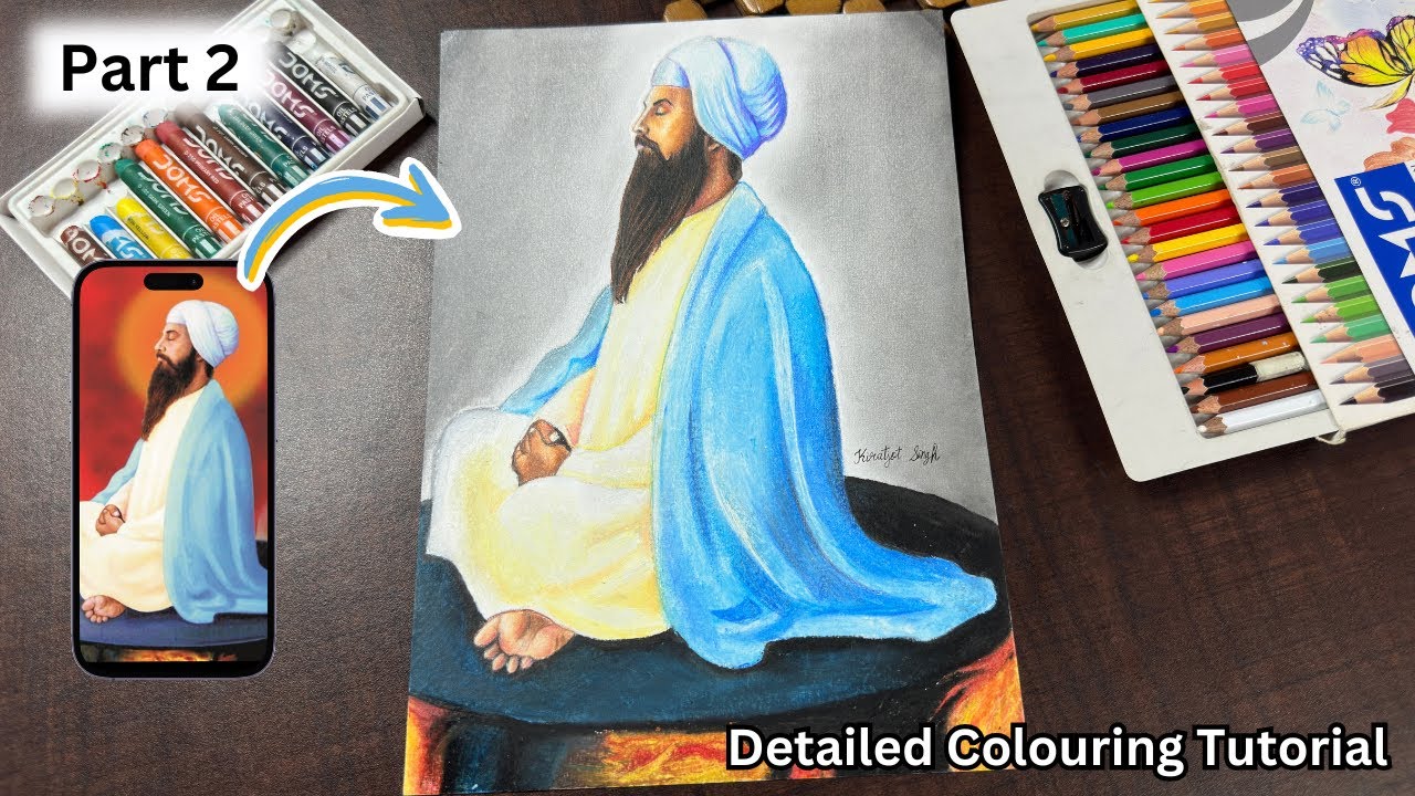 How to draw Shri Guru Arjan Dev Ji 🪯 || PART 2 || Colour Pencils and Oil Pastels ||