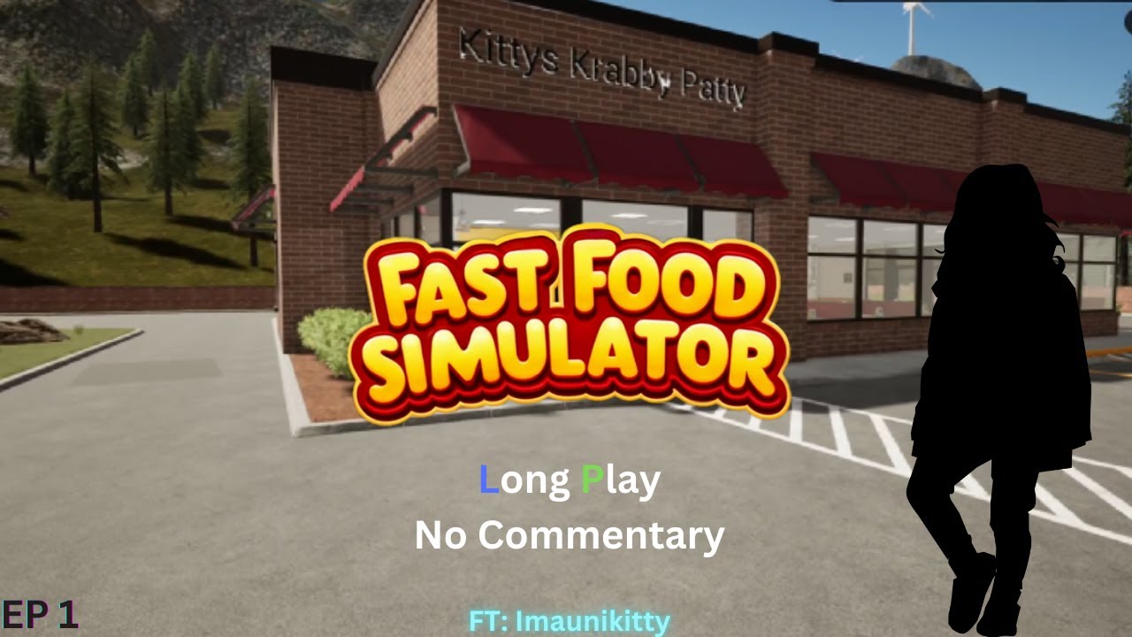 Fast Food Simulator (early access) | Ep1 SOLO RUN | No Commentary Long Play