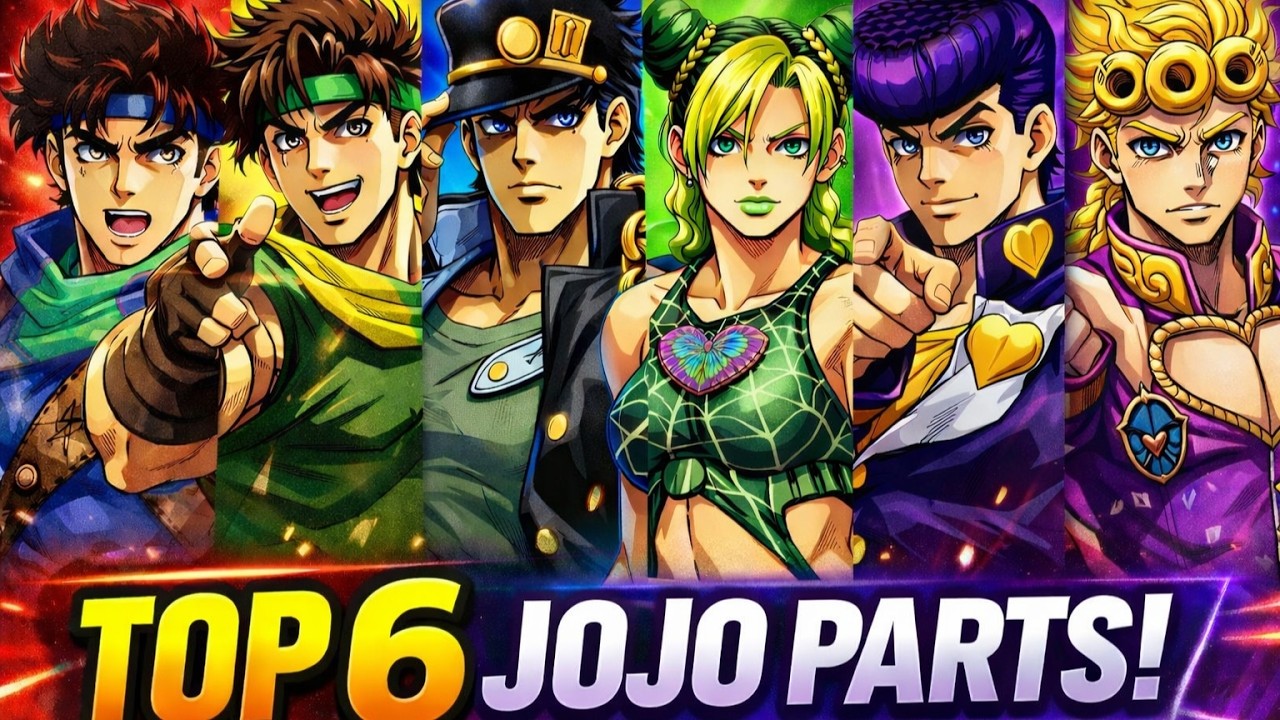 Ranking My Top 6 JOJO Parts