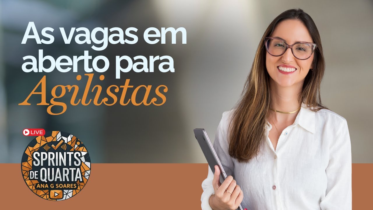 VAGAS EM ABERTO PARA GESTOR DE PROJETOS | Sprints de Quarta #078