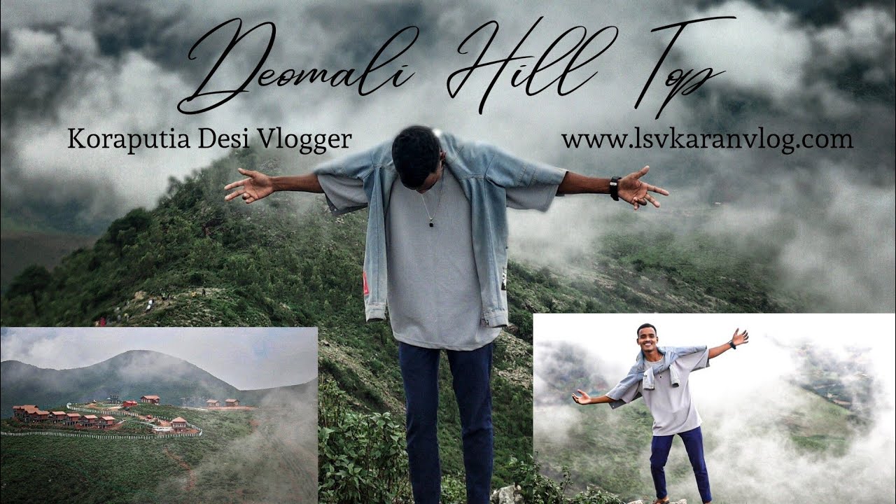 deomali mountain in odisha | deomali koraput | deomali hill | deomali hill top | LSV karan vlog