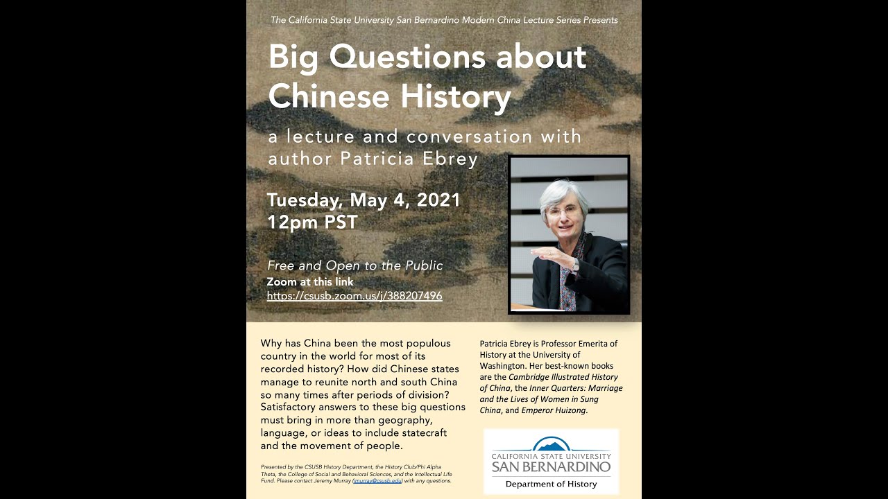 Big Questions about Chinese History, a lecture with Professor Patricia Ebrey