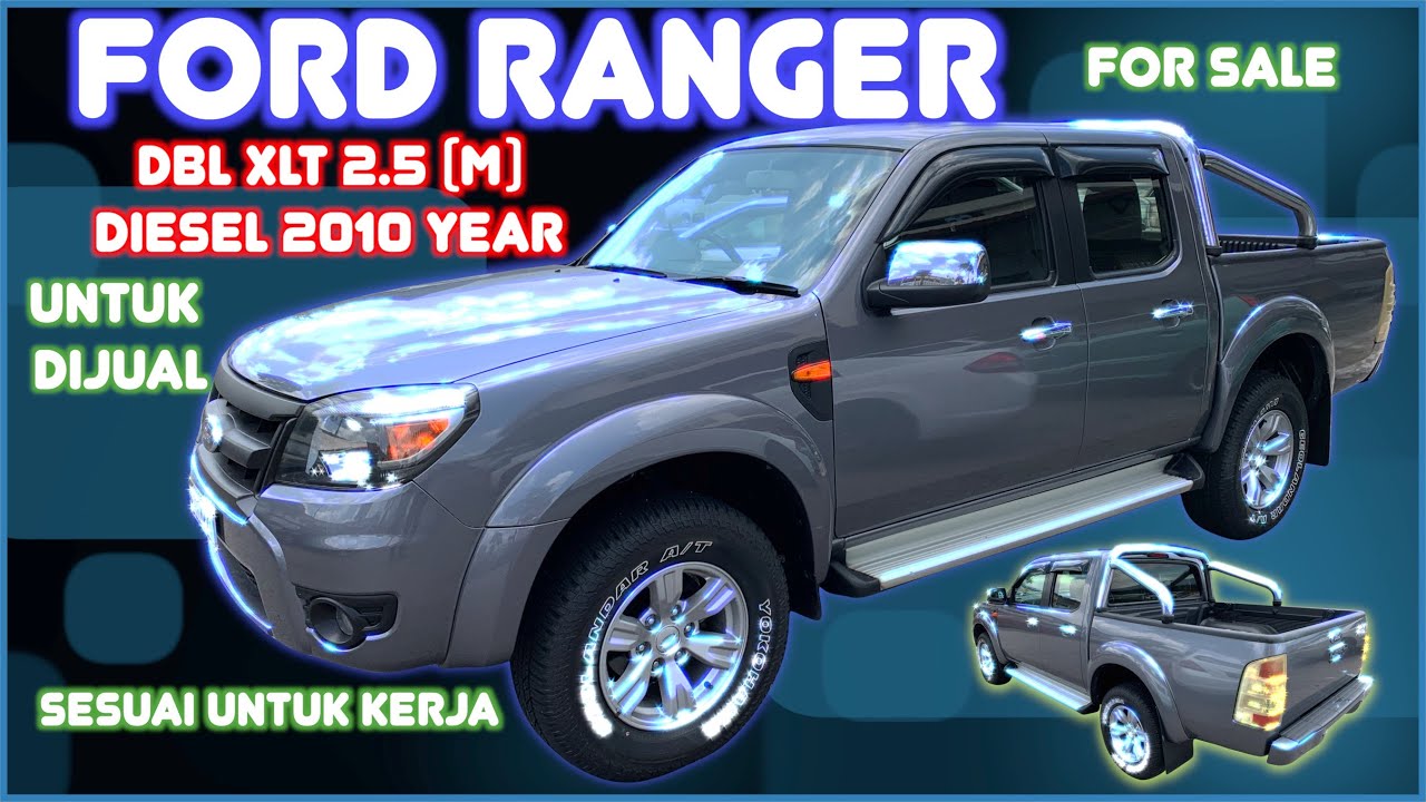 FORD RANGER DBL XLT 2.5 (M) Diesel 2010 Year