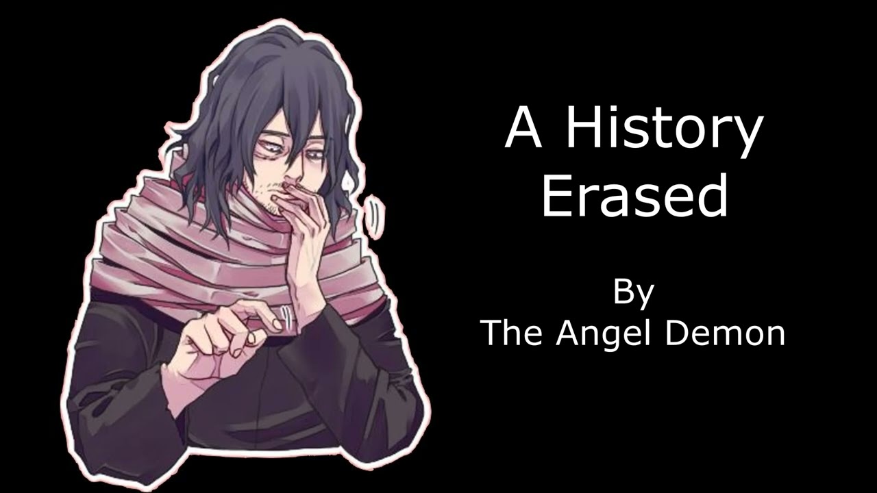 A History Erased by The Angel Demon