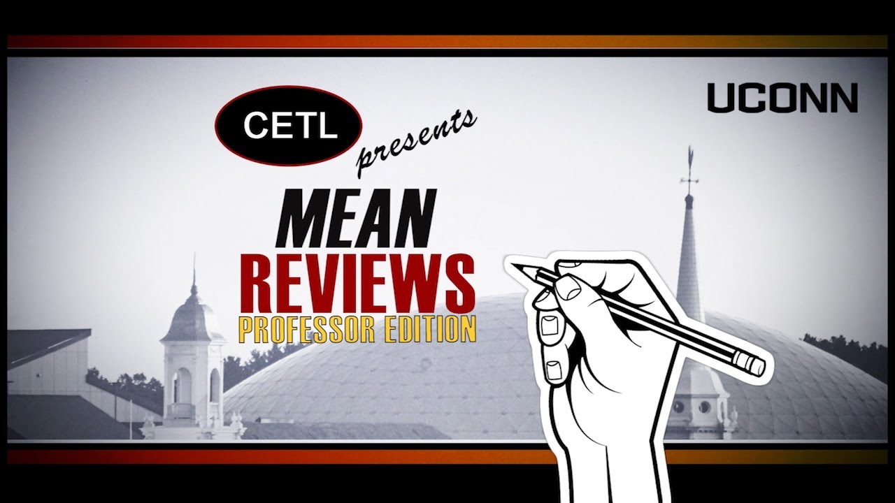 Mean Reviews, UConn Edition