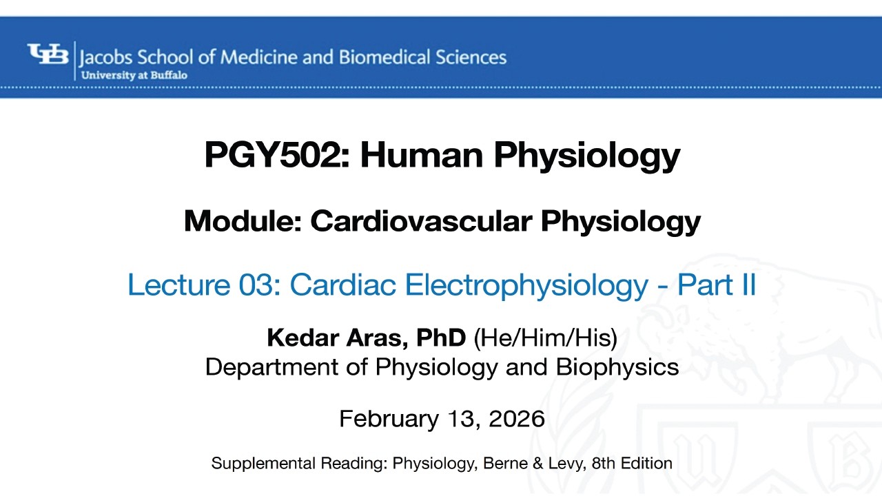 Cardiovascular Physiology  - Cardiac Electrophysiology Part II (L03)