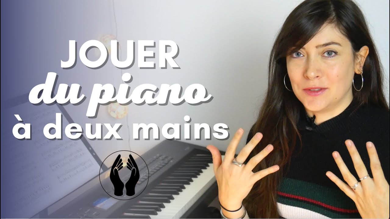 JOUER DU PIANO A DEUX MAINS - 4 Exercices faciles