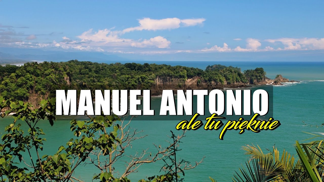 ALE TU PIĘKNIE | MANUEL ANTONIO