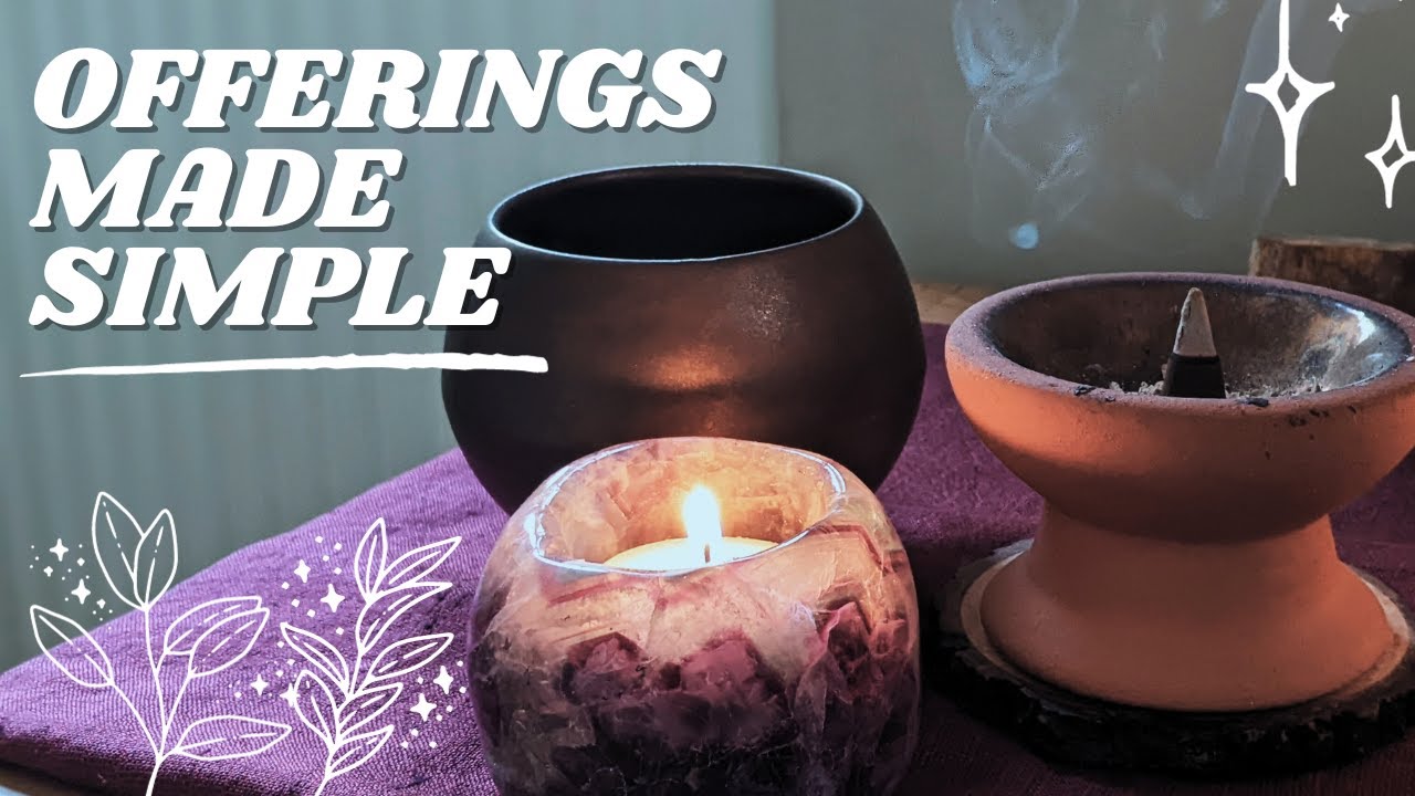 Simple Offerings | Low Energy & Budget Friendly