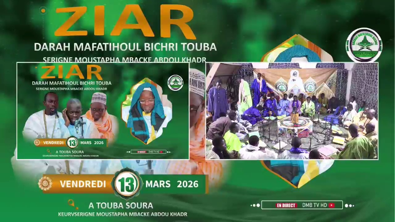 🛑 DIRECT 🛑 ZIAR DAHIRA MAFATIHOUL BICHRI  KEUR SERIGNE MOUSTAPHA ABDOU KHADRE