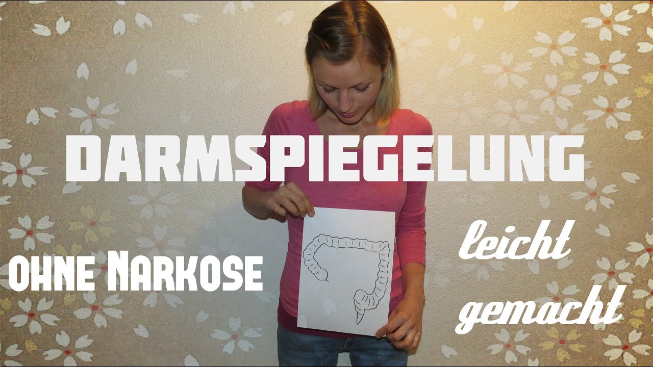 Darmspiegelung ohne Narkose leicht gemacht, Koloskopie
