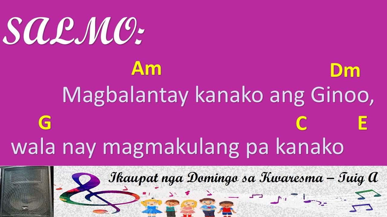 SALMO I March 15, 2026 I Ikaupat nga Domingo sa Kwaresma - Yuig A