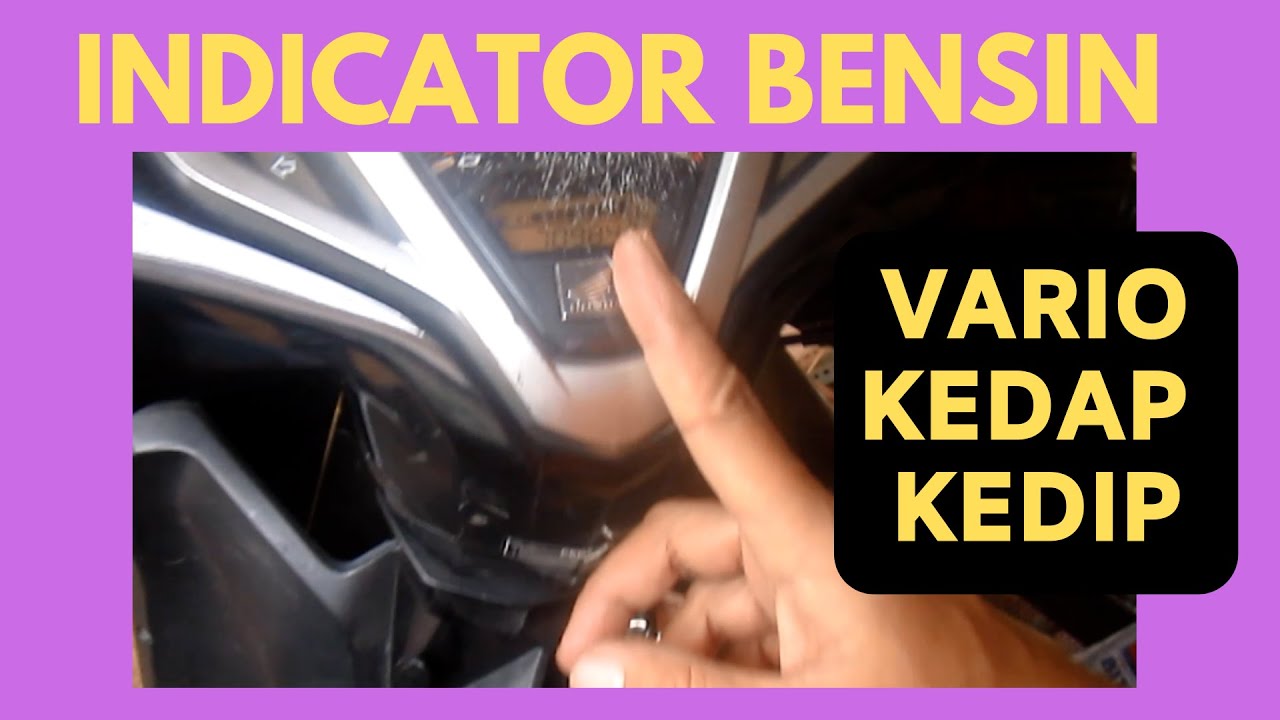 memperbaiki indicator bensin kedap kedip pada motor vario 125