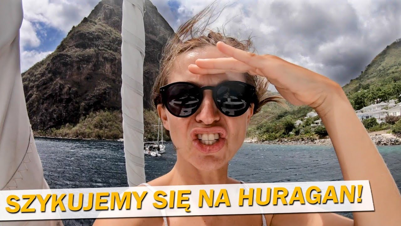 JAK UCIEKAMY PRZED HURAGANAMI! Życie na wodzie od kuchni