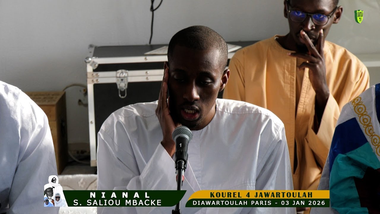 Kourel 4 Diawartoulah - Niaanal Serigne Saliou Mbacké 03 Janvier 2026 Diawartoulah Paris