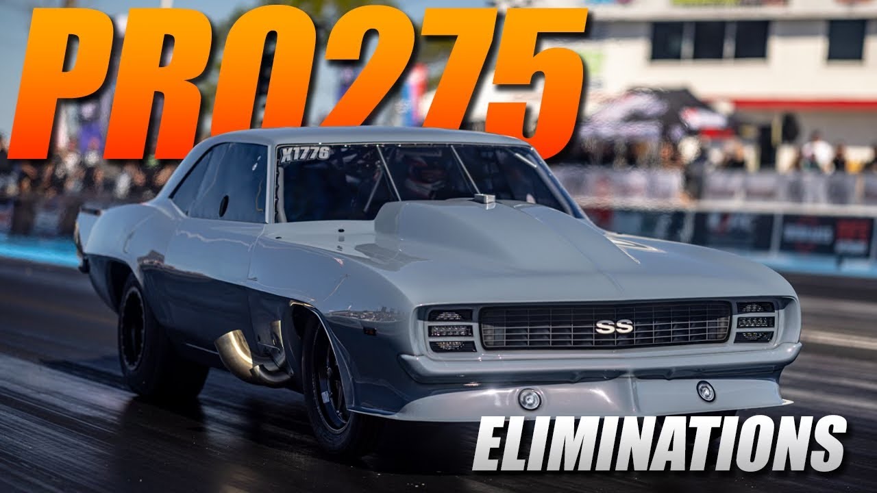 US Street Nationals - Pro 275 Eliminations!