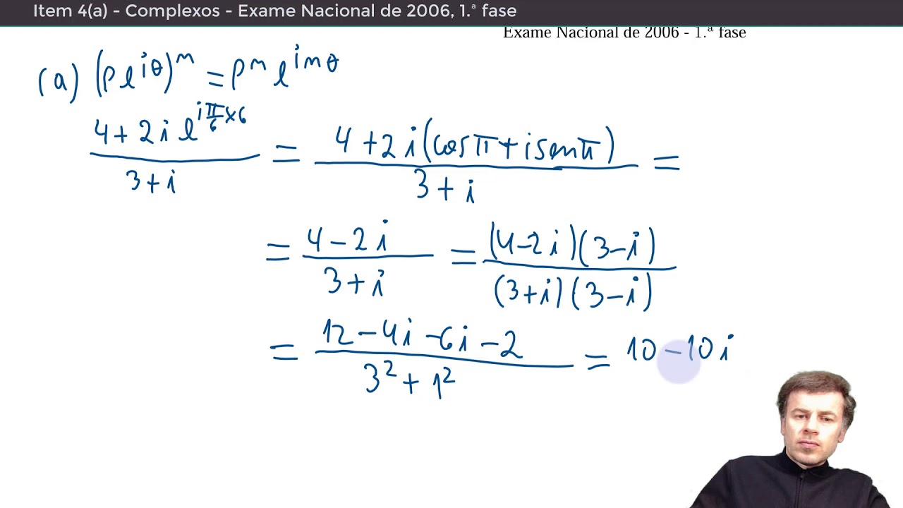 Item 4(a) - Complexos - Exame Nacional de 2006, 1.ª fase