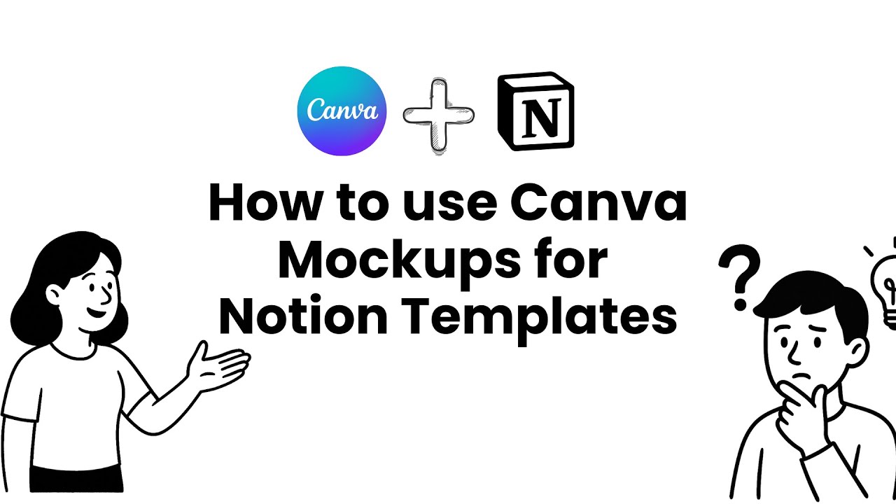 How to use Canva Mockups for Notion Template: promote and boost your template sales