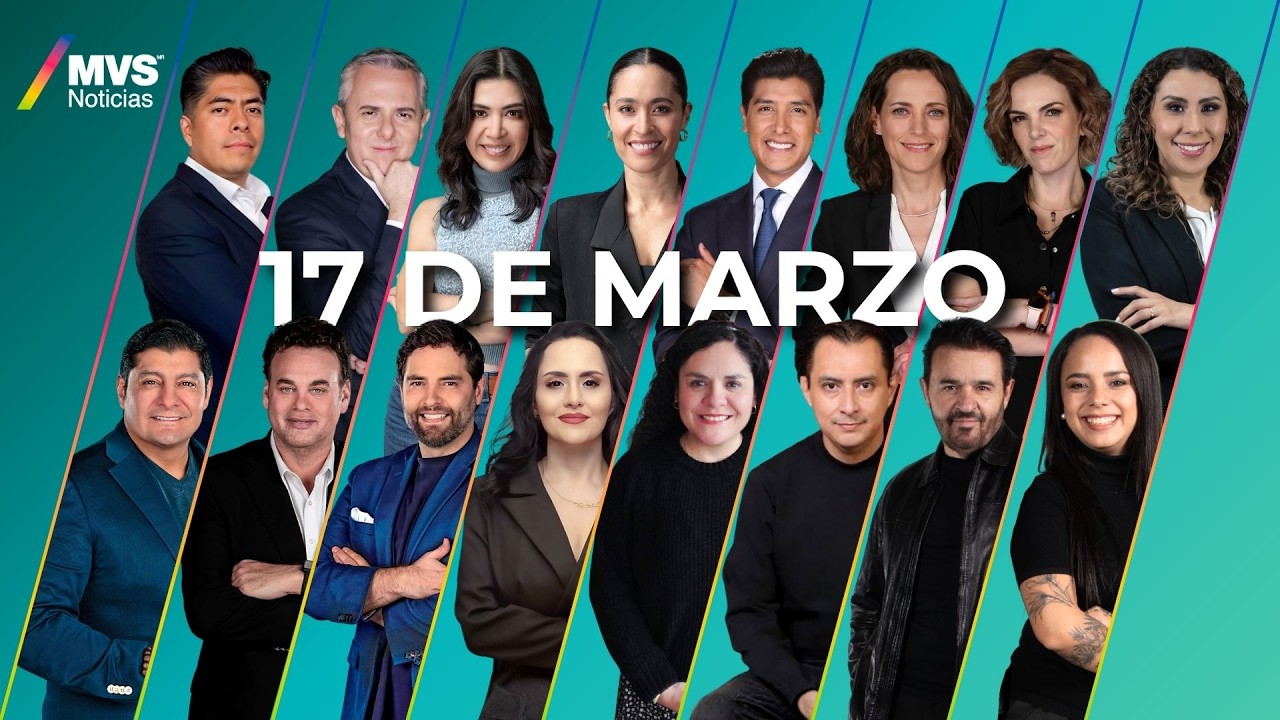 MVS Noticias | 17 de Marzo | Transmisi&oacute;n completa