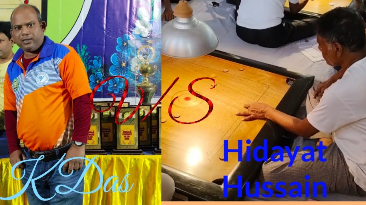 ALL BENGAL SINGLE CARROM TOURNAMENT K DAS V/S HIDAYAT HUSSAIN SEMI FINAL GAME 