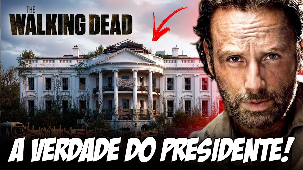 FOI ISSO QUE ACONTECEU COM O PRESIDENTE DOS EUA NO APOCALIPSE DE THE WALKING DEAD!