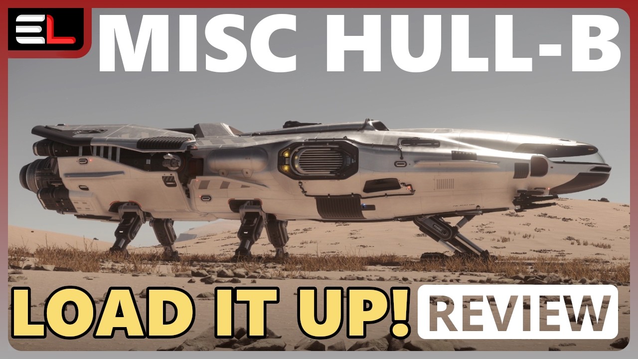 Star Citizen 4.7.1: 10 Minutes More or Less Review - MISC HULL B | THIS THING HAULS