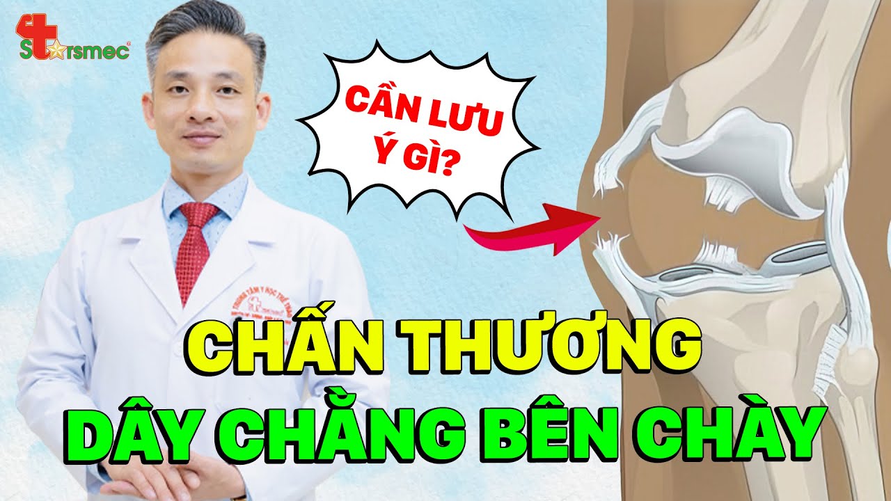 Chấn Thương Dây Chằng Bên Chày - Phương pháp Điều Trị và Chăm Sóc hiệu quả | Y học Thể thao Starsmec