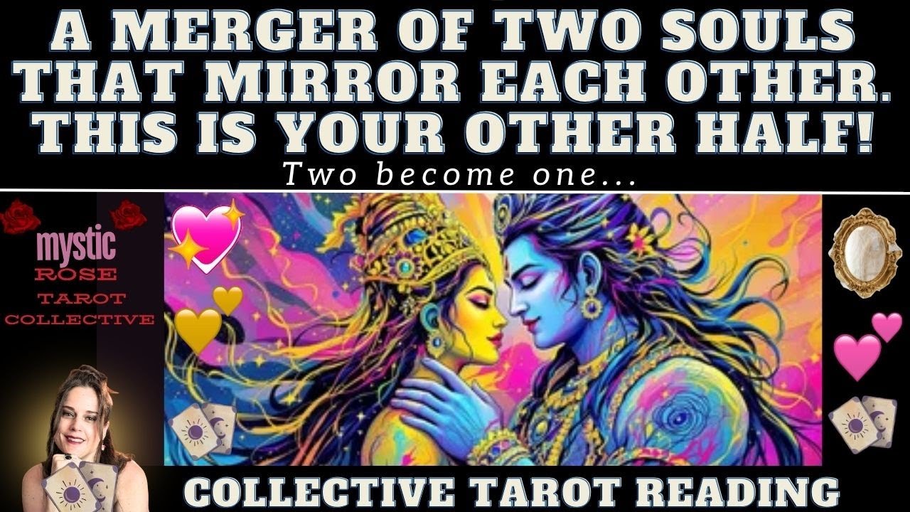 TWO BECOME ONE...THIS IS A SOUL MERGER. THIS PERSON IS MIRRORING YOU. THIS IS TRUE LOVE. (tarot)