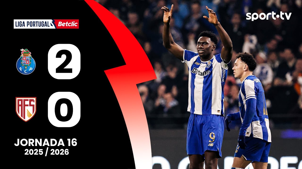 Resumo: FC Porto 2-0 AFS - Liga Portugal Betclic | sport tv